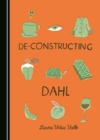Image for De-constructing Dahl