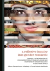 Image for A Reflexive Inquiry into Gender Research: Towards a New Paradigm of Knowledge Production &amp; Exploring New Frontiers of Gender Research in Southern Africa