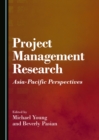 Image for Project Management Research: Asia-Pacific Perspectives