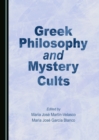 Image for Greek Philosophy and Mystery Cults