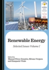 Image for Renewable Energy: Selected Issues Volume I