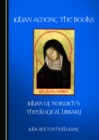 Image for Julian among the books: Julian of Norwich&#39;s theological library