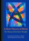 Image for A new theory of mind: the theory of narrative thought