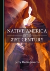 Image for Native America in the 21st century