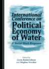 Image for International Conference on Political Economy of Water: a social work response