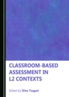 Image for Classroom-based Assessment in L2 Contexts