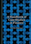 Image for A handbook of case studies in finance