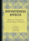 Image for Definiteness effects: bilingual, typological and diachronic variation