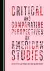 Image for Critical and comparative perspectives on American studies