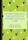 Image for Environmental Migration in International Law