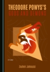 Image for Theodore Powys&#39;s gods and demons