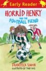 Image for Horrid Henry and the football fiend