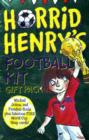 Image for Horrid Henry&#39;s football kit gift pack