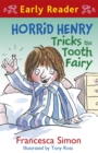 Image for Horrid Henry Early Reader: Horrid Henry Tricks the Tooth Fairy