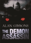 Image for Hell&#39;s Underground: The Demon Assassin
