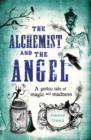 Image for The Alchemist and the Angel