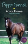 Image for Royal Flame  : the police horse