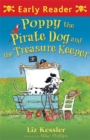 Image for Poppy the Pirate Dog and the treasure keeper