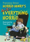 Image for Horrid Henry&#39;s A-Z of everything horrid