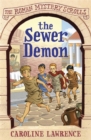 Image for The Roman Mystery Scrolls: The Sewer Demon