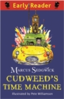 Image for Early Reader: Cudweed&#39;s Time Machine