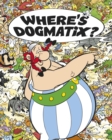 Image for Where&#39;s Dogmatix?