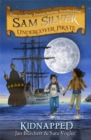 Image for Sam Silver: Undercover Pirate: Kidnapped