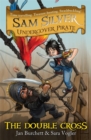 Image for Sam Silver: Undercover Pirate: The Double-cross