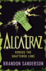 Image for Alcatraz versus the Shattered Lens