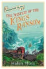Image for The mystery of the king&#39;s ransom