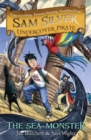 Image for Sam Silver: Undercover Pirate: The Sea Monster