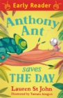 Image for Anthony Ant saves the day