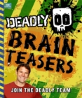Image for Steve Backshall&#39;s Deadly series: Deadly Brain Teasers