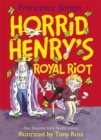 Image for Horrid Henry&#39;s Royal Riot