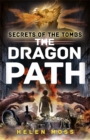 Image for Secrets of the Tombs: The Dragon Path
