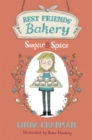 Image for Best Friends&#39; Bakery: Sugar and Spice