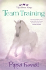 Image for Tilly&#39;s Horse, Magic: Team Training