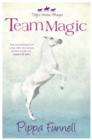 Image for Tilly&#39;s Horse, Magic: Team Magic