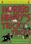 Image for Horrid Henry&#39;s Tricky Tricks