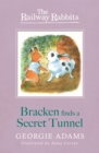 Image for Railway Rabbits: Bracken Finds a Secret Tunnel