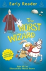 Image for Early Reader: The Worst Wizard