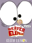 Image for The Beaver and the Elephant