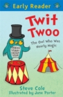 Image for Early Reader: Twit Twoo
