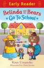 Image for Early Reader: Belinda and the Bears go to School