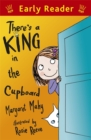 Image for There&#39;s a king in the cupboard