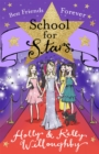 Image for School for Stars: Best Friends Forever