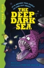 Image for The deep dark sea