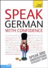Image for Speak German With Confidence: Teach Yourself