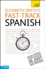 Image for Fast-Track Spanish: Teach Yourself