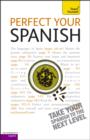 Image for Perfect Your Spanish 2E: Teach Yourself